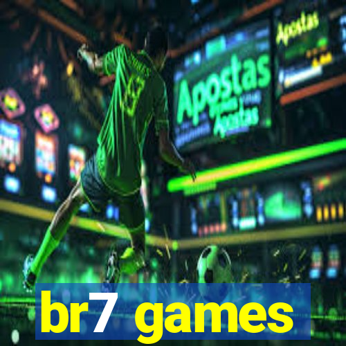 br7 games